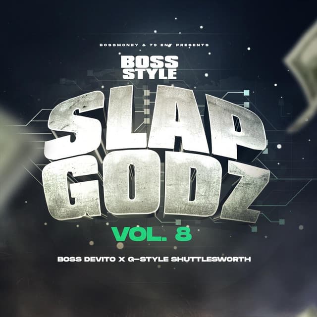 Bossstyle: Slapgodz, Vol. 8 cover art