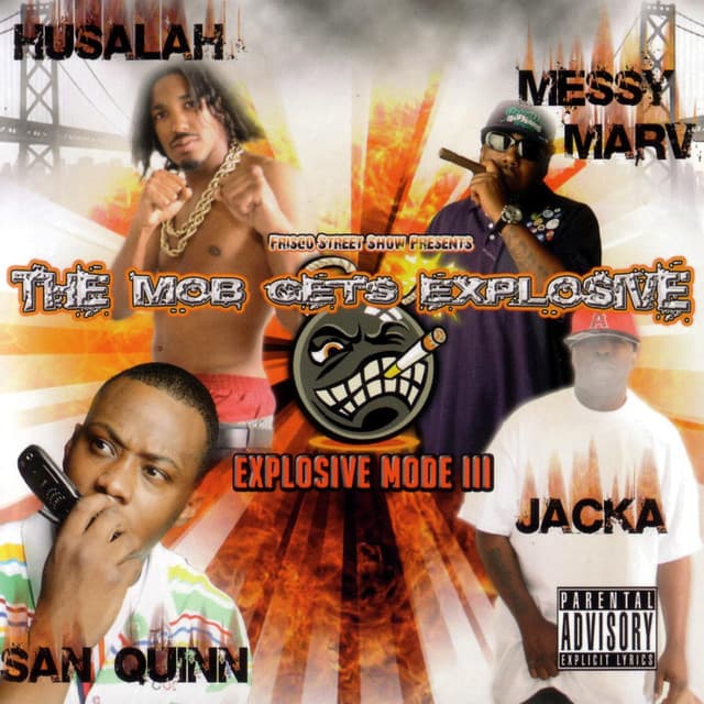 The Mob Gets Explosive - Explosive Mode III cover art