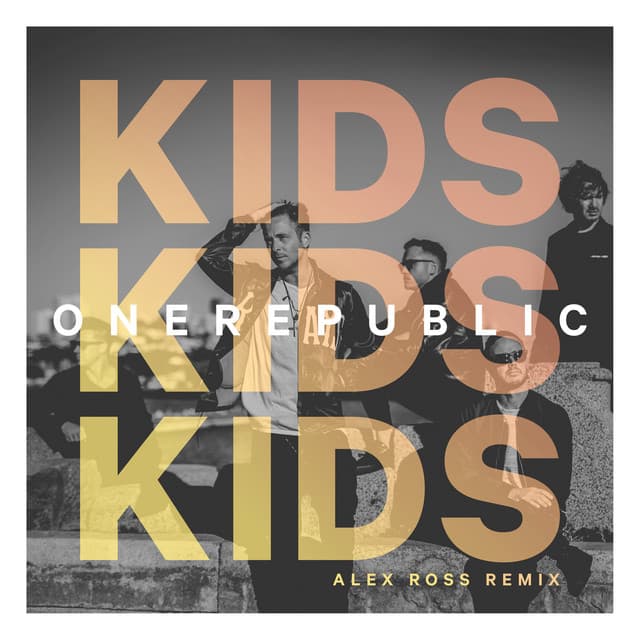 Kids - Alex Ross Remix cover art