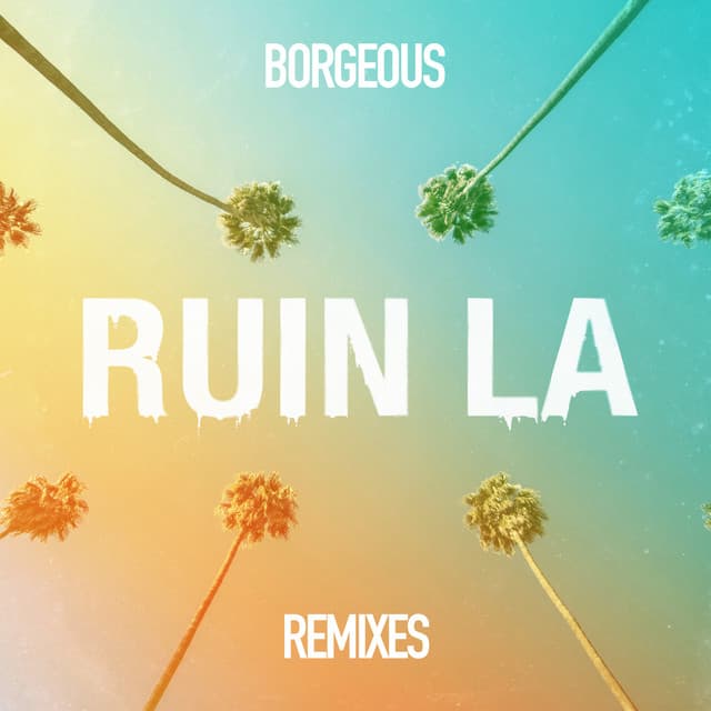 Ruin LA - Wurme Remix cover art