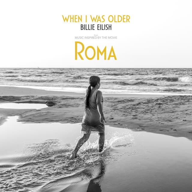 WHEN I WAS OLDER - Music Inspired By The Film ROMA cover art