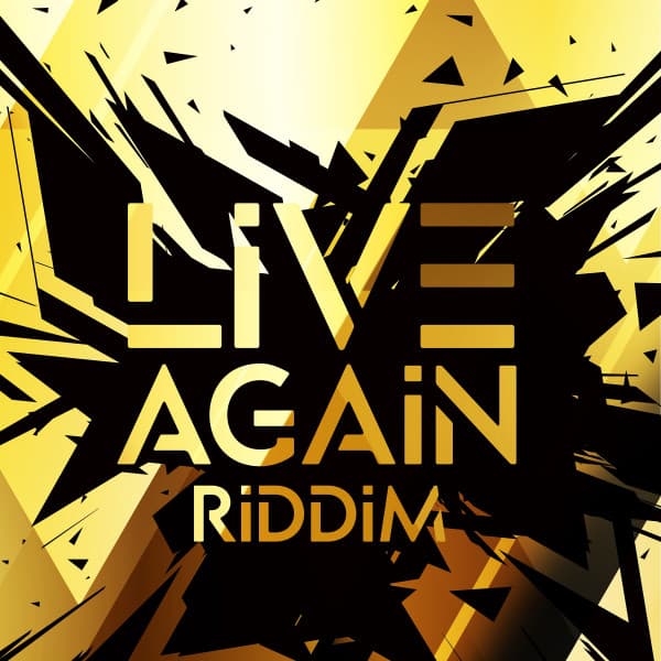 Live Again Riddim cover art