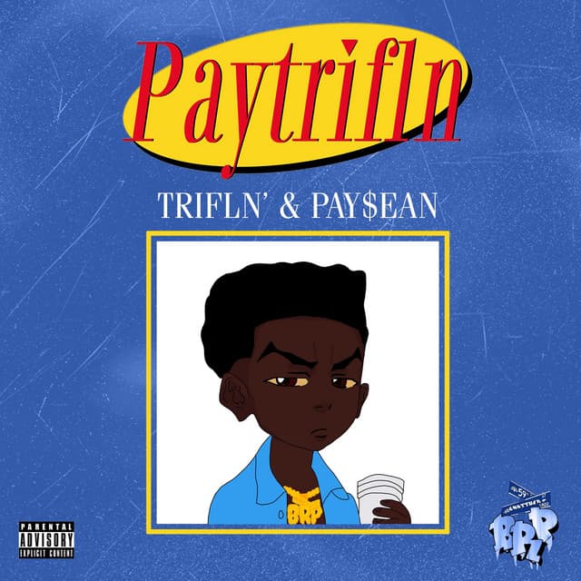 Paytrifln' cover art