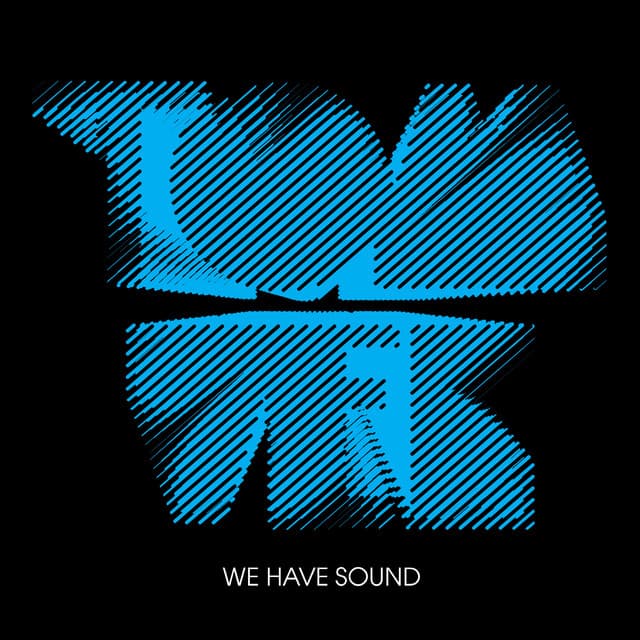 We Have Sound cover art