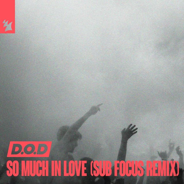So Much In Love - Sub Focus Remix cover art