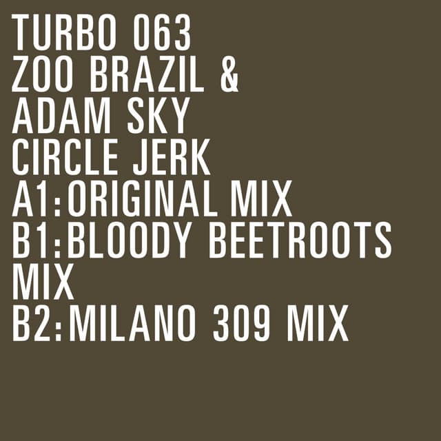 Circle Jerk - Bloody Beetroots Mix cover art