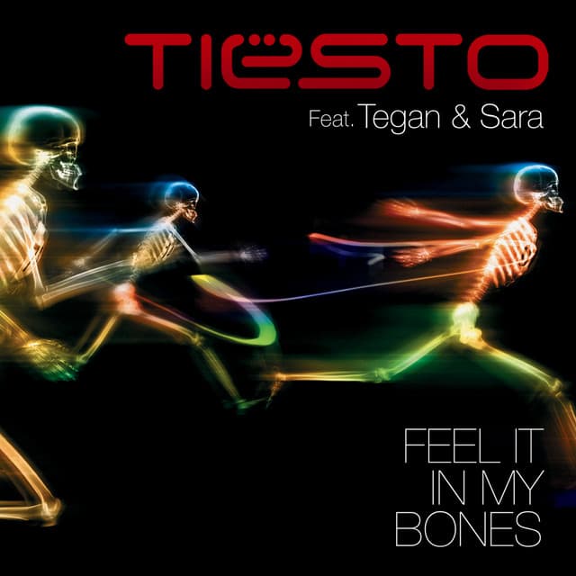 Feel It In My Bones (feat. Tegan & Sara) cover art