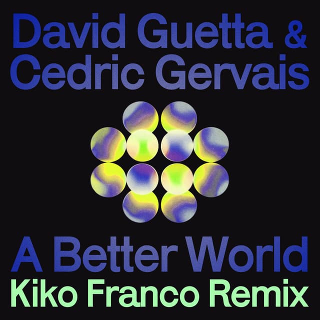 A Better World - Kiko Franco Remix cover art