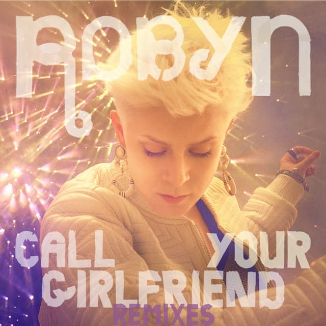 Call Your Girlfriend (Remixes) cover art