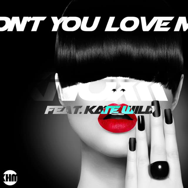 Don't You Love Me - Original Mix cover art