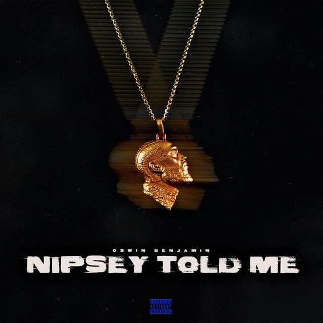 Nipsey Told Me cover art