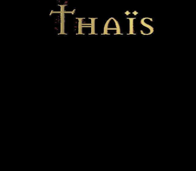 Thaïs / Acte Un: "Ah! Ah! Ah!...Je vais donc te revoir" cover art