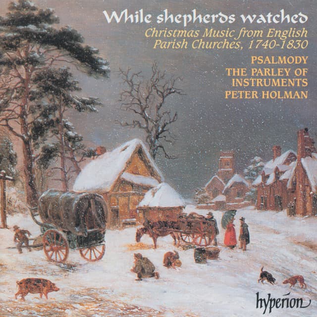 While Shepherds Watched: Christmas Music from Parish Churches (English Orpheus 40) cover art