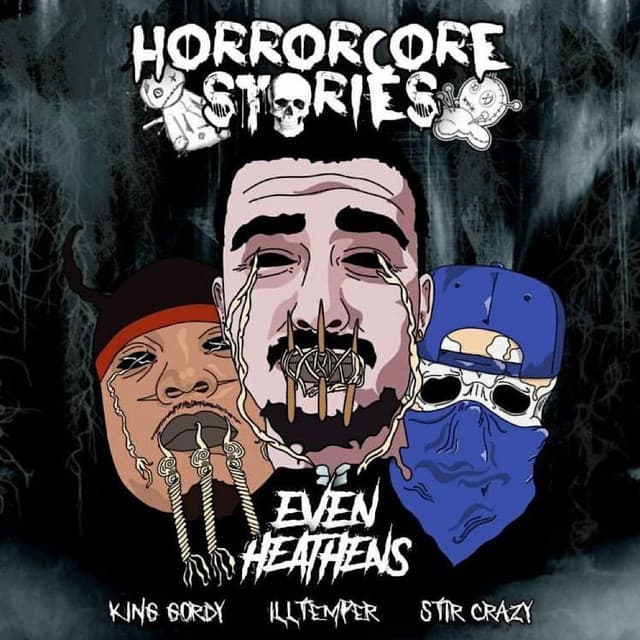 Even Heathens: Horrorcore Stories cover art