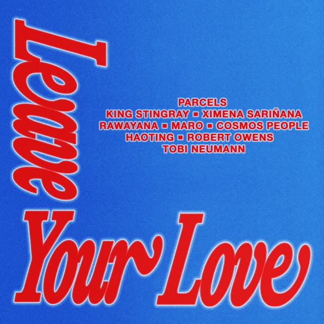 Leaveyourlove (with Robert Owens, Tobi Neumann) cover art