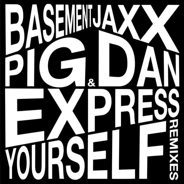 Express Yourself - Pig&Dan Eclectic Mix - Edit cover art