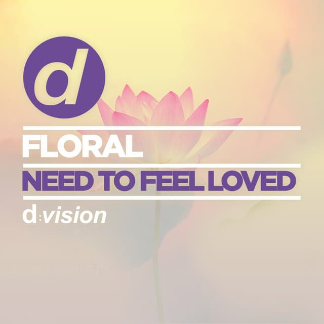 Need To Feel Loved - Younotus Edit cover art