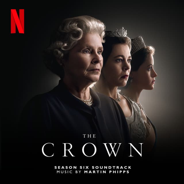 The Crown: Season Six (Soundtrack from the Netflix Original Series) cover art