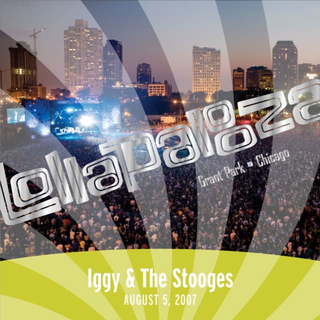 I Wanna Be Your Dog - Live At Lollapalooza/2007 cover art