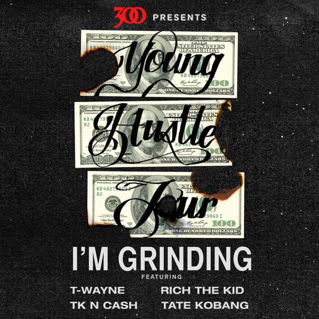 I'm Grinding - Young Hustle Tour cover art