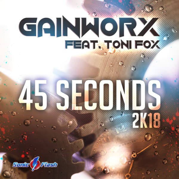 45 Seconds 2k18 - Norex & Silvertune Remix Edit cover art