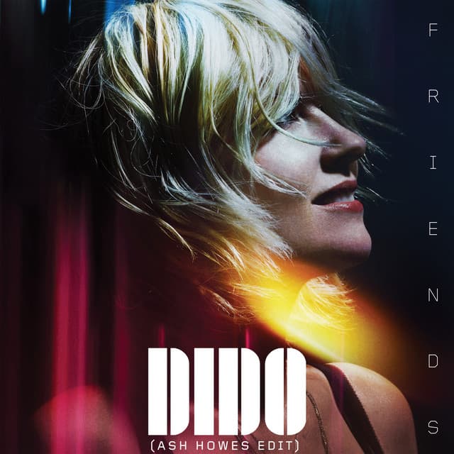 Friends (Ash Howes Edit) cover art