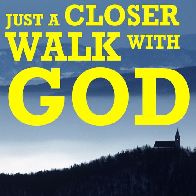 Just a Closer Walk cover art
