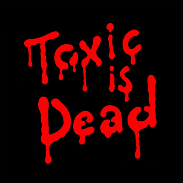 Toxic Is Dead - Drop The Lime Remix cover art
