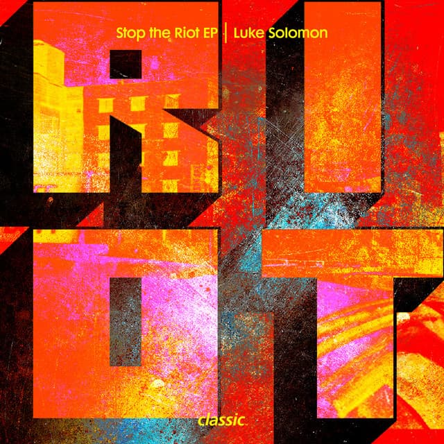 Stop The Riot - Edit cover art