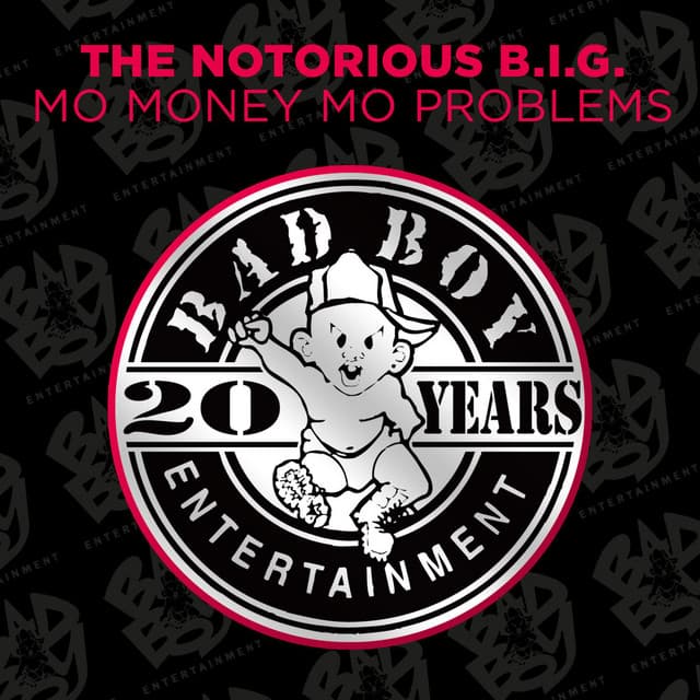 Mo Money Mo Problems (feat. Puff Daddy & Mase) - Radio Mix; 2014 Remaster cover art