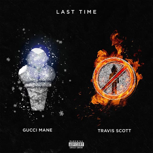 Last Time (feat. Travis Scott) cover art
