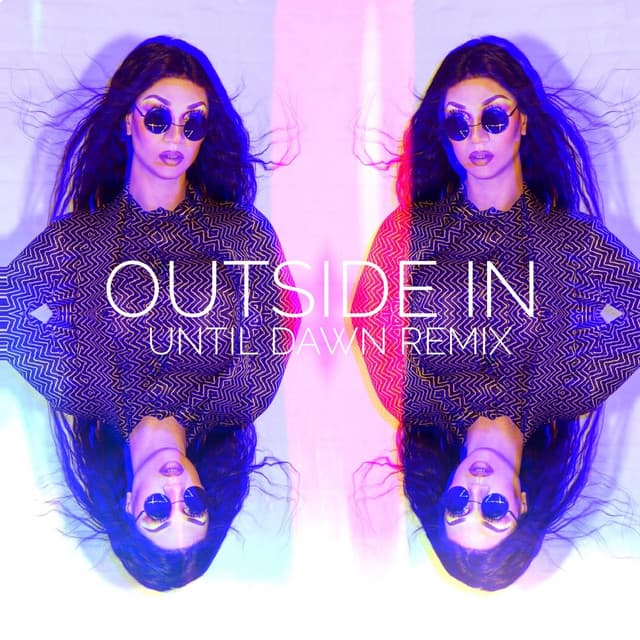 Outside In - Until Dawn Remix cover art