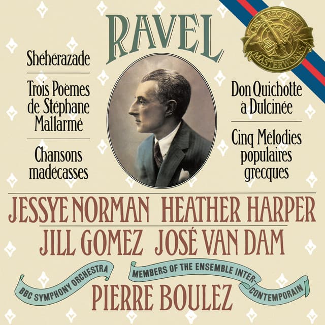 Ravel: Shéhérazade, 3 Poèmes de Stéphane Mallarmé, Chansons madécasses, Don Quichotte à Dulcinée & 5 Mélodies populaires grecques cover art