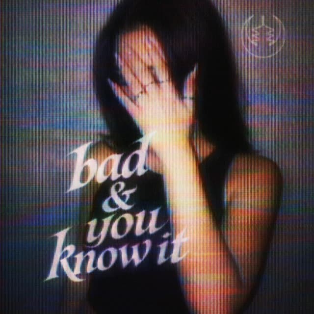 Bad & U Know It cover art