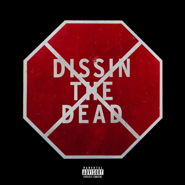 Dissin the Dead cover art