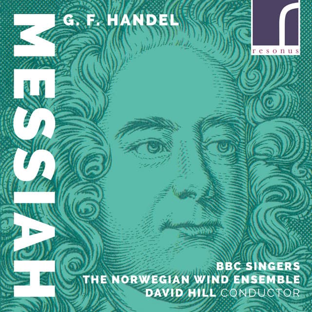 Messiah, HWV 56, Part I: XII. For Unto us a Child is Born (Arr. for Wind Ensemble by Stian Aareskjold) cover art