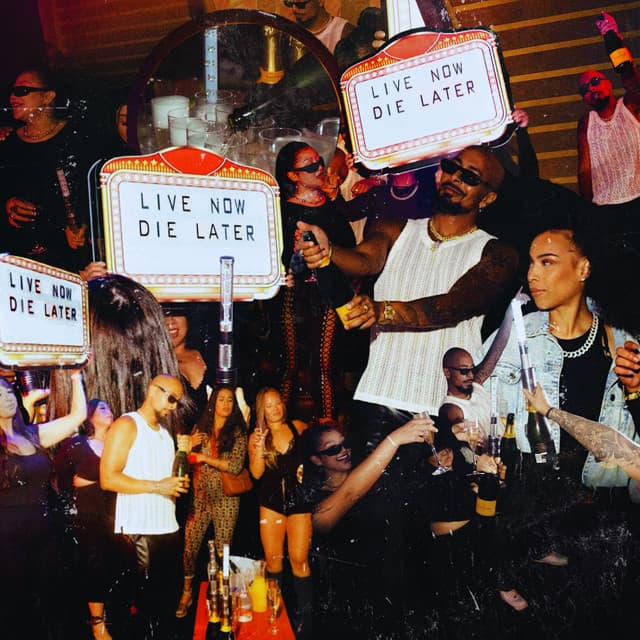 LIVE NOW DIE LATER [DELUXE] cover art