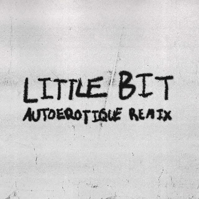 Little Bit (feat. Autoerotique) - Remix cover art