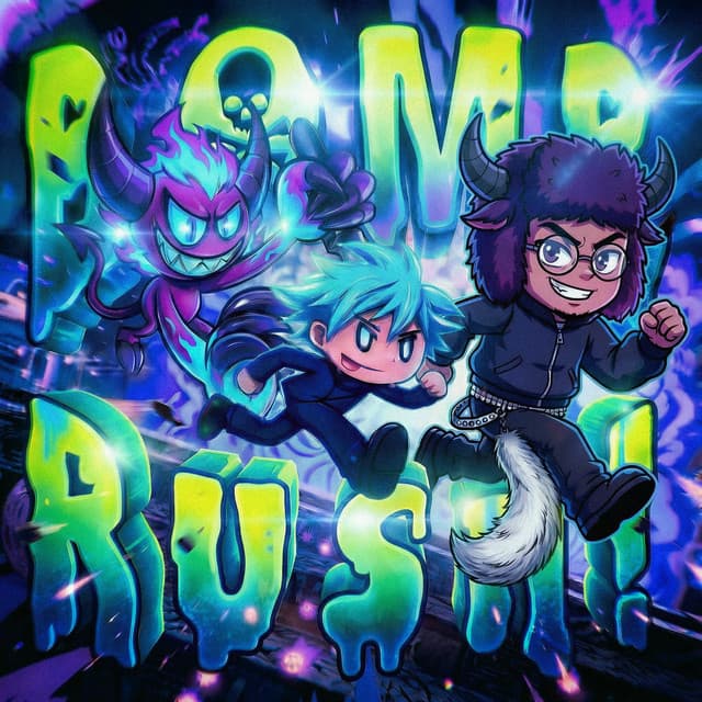 BOMB RUSH! (feat. Sadfriendd) cover art
