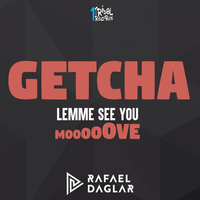 Getcha (Lemme See You Move) [Ralph Oliver Remix] cover art