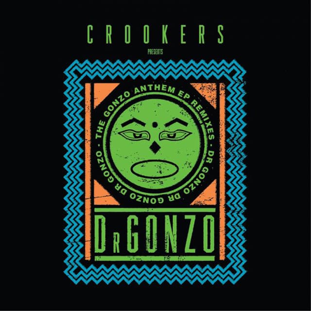Dr Gonzo Anthem - Sinden Remix cover art