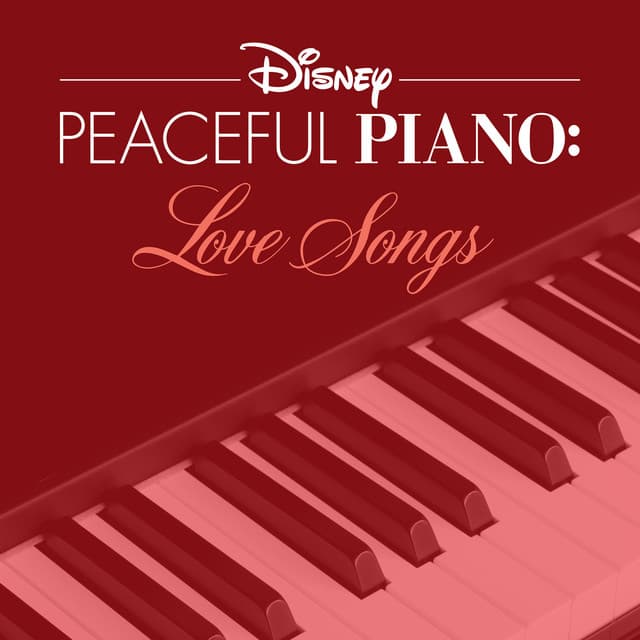 Disney Peaceful Piano: Love Songs cover art