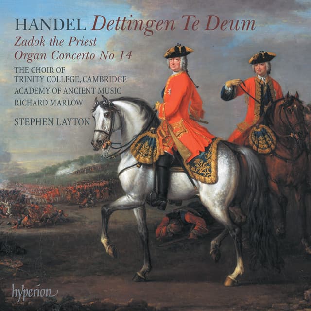 Handel: Dettingen Te Deum; Zadok the Priest cover art