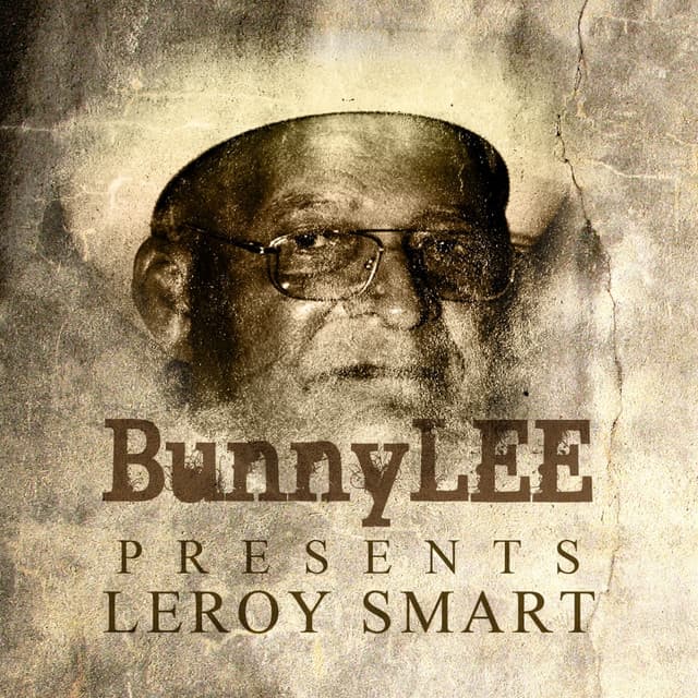 Bunny Striker Lee Presents Leroy Smart Platinum Edition cover art