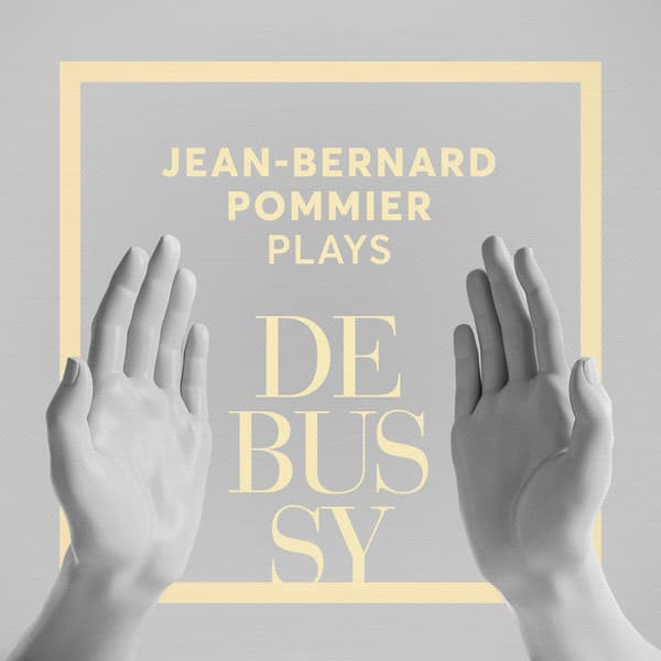 Jean-Bernard Pommier Plays Debussy cover art