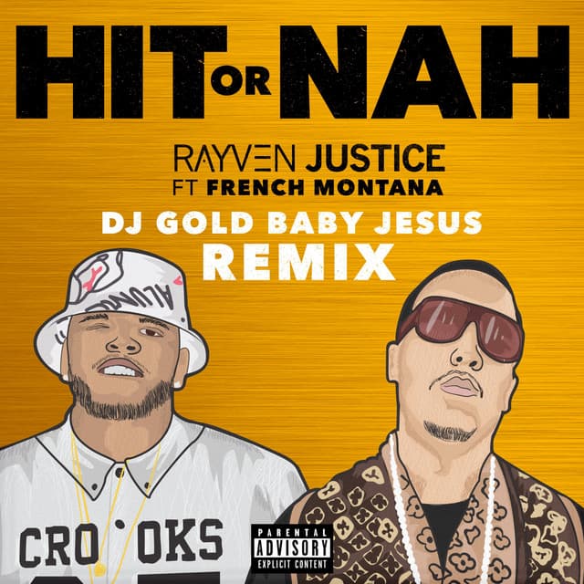Hit Or Nah (DJ Gold Baby Jesus Remix) cover art