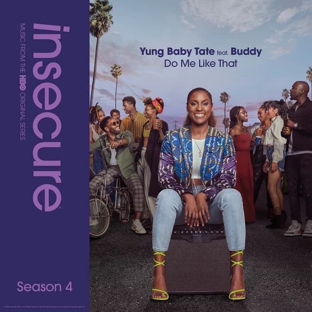 Do Me Like That (feat. Buddy) [from Insecure: Music From The HBO Original Series, Season 4] cover art