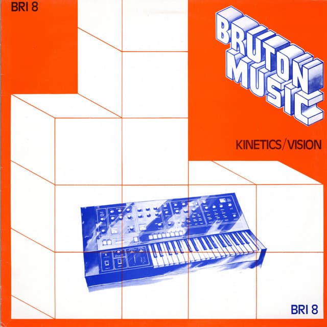 Bruton BRI8: Kinetics/Vision cover art