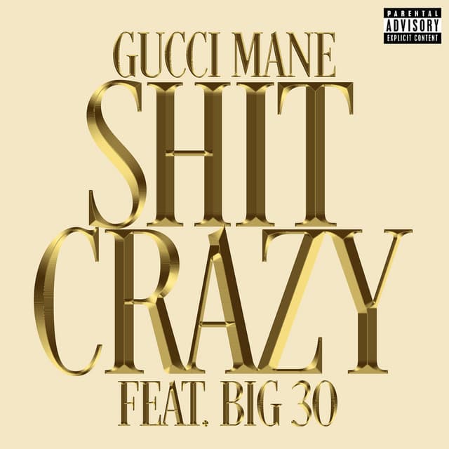 Shit Crazy (feat. BIG30) cover art