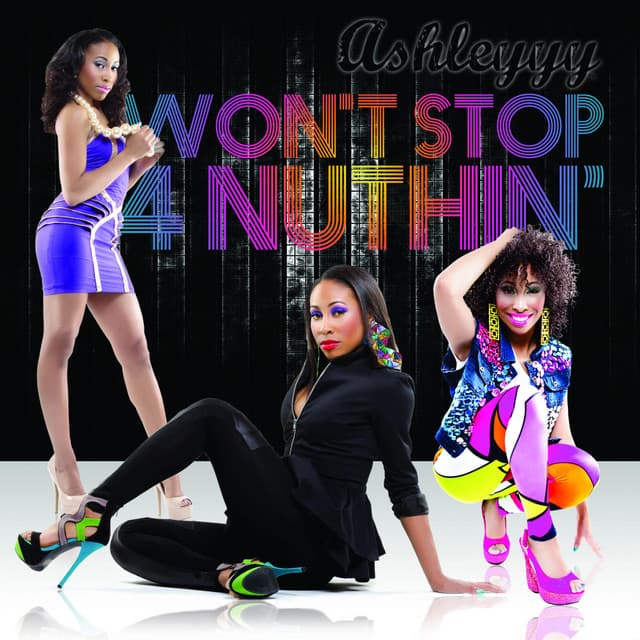 Won't Stop 4 Nuthin' cover art